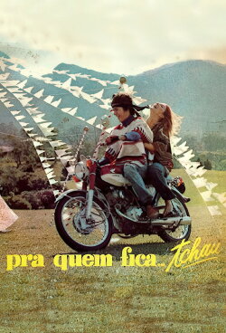 Pra Quem Fica, Tchau (1971) Pra Quem Fica, Tchau (1971)