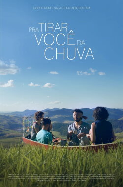 Pra Tirar Você da Chuva (2022) Pra Tirar Você da Chuva (2022)