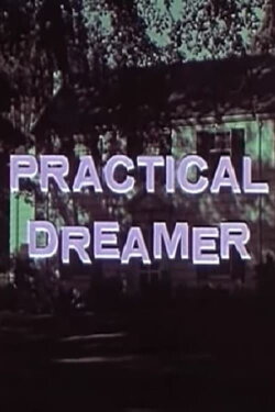 Practical Dreamer (1957) Practical Dreamer (1957)