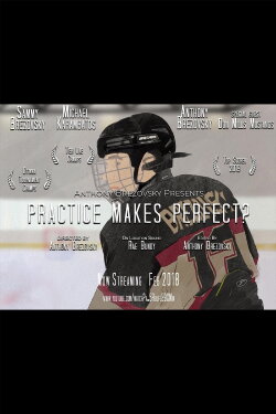 Practice Makes Perfect? (2018)