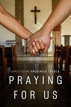 Praying for Us (2024)