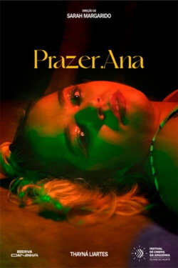 Prazer, Ana (2023) Prazer, Ana (2023)