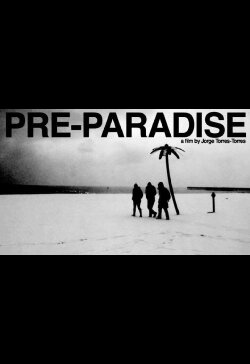 Pre-paradise (2009) Pre-paradise (2009)