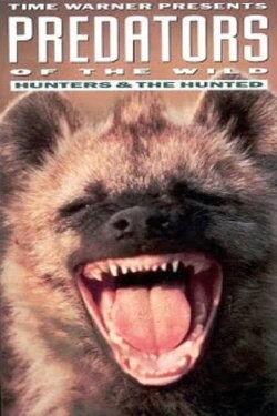 Predators of the Wild: Hunters and Hunted (1992) Predators of the Wild: Hunters and Hunted (1992)