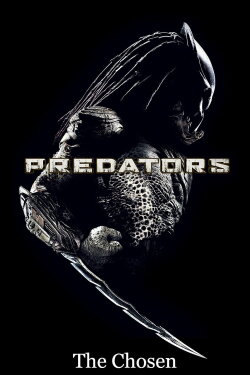 Predators: The Chosen (2010) Predators: The Chosen (2010)