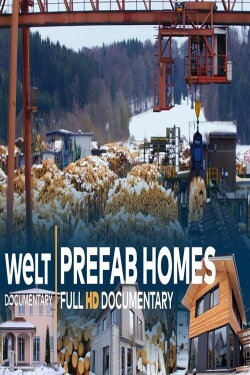 Prefab Homes- The Journey From Tree To House (2021) Prefab Homes- The Journey From Tree To House (2021)