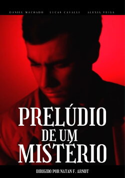 Prelúdio de um Mistério (2021) Prelúdio de um Mistério (2021)