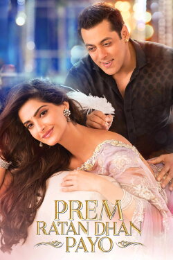 Prem Ratan Dhan Payo (2015) Prem Ratan Dhan Payo (2015)