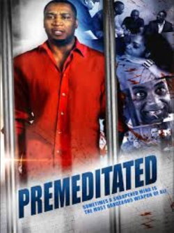Premeditated (2014)