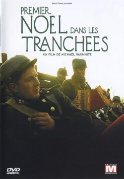 Premier Noël dans les tranchées (2005)