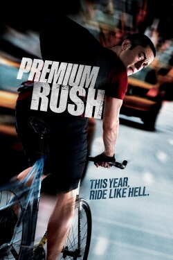 Premium Rush (2012)