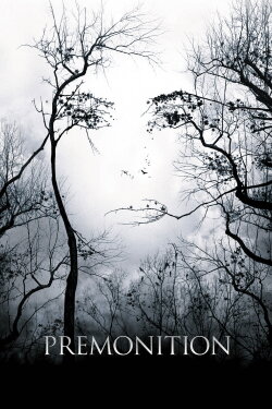 Premonition (2007) Premonition (2007)