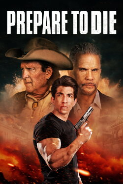 Prepare to Die (2024) Prepare to Die (2024)