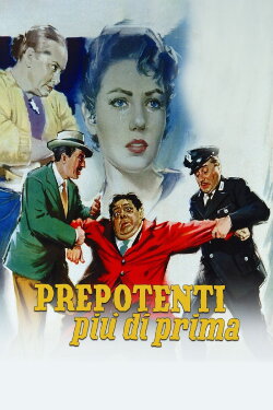 Prepotenti più di prima (1959)