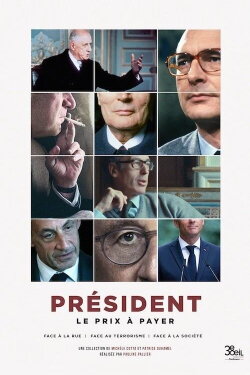 Président : le prix à payer - Face à la rue (2023)