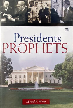 Presidents and Prophets (2007) Presidents and Prophets (2007)