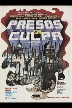 Presos sin culpa (1981) Presos sin culpa (1981)