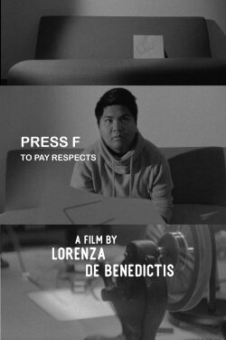 Press F To Pay Respects (2019) Press F To Pay Respects (2019)