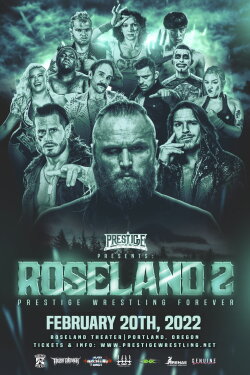 Prestige Wrestling: Roseland 2 (2022) Prestige Wrestling: Roseland 2 (2022)
