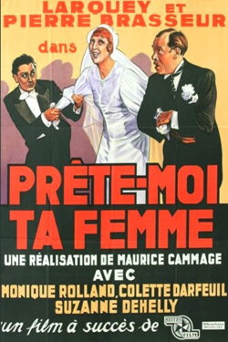 Prête-moi ta femme (1936) Prête-moi ta femme (1936)