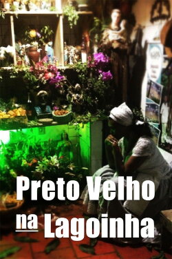 Preto Velho na Lagoinha (2016) Preto Velho na Lagoinha (2016)