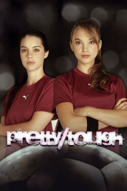 Pretty Tough (2011) Pretty Tough (2011)