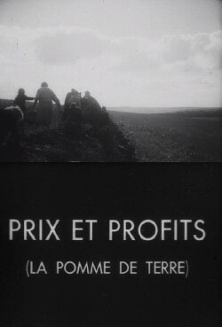 Prices and Profits, the Potato (1932) Prices and Profits, the Potato (1932)