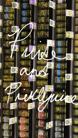 Pride and Picklejuice (2018) Pride and Picklejuice (2018)