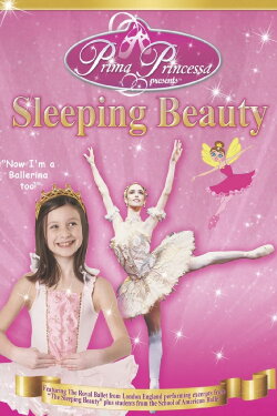 Prima Princessa Presents Sleeping Beauty (2011) Prima Princessa Presents Sleeping Beauty (2011)