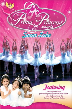 Prima Princessa presents Swan Lake (2010) Prima Princessa presents Swan Lake (2010)