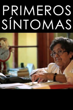 Primeros síntomas (2016) Primeros síntomas (2016)