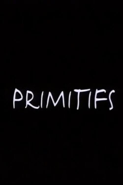 Primitifs (2001) Primitifs (2001)