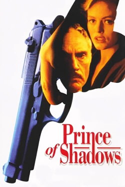 Prince of Shadows (1991) Prince of Shadows (1991)