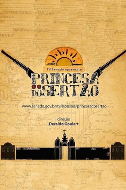 Princesa do Sertão (2010) Princesa do Sertão (2010)