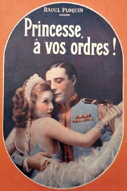 Princess, At Your Orders! (1931) Princess, At Your Orders! (1931)
