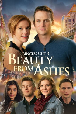 Princess Cut 3: Beauty from Ashes (2022) Princess Cut 3: Beauty from Ashes (2022)