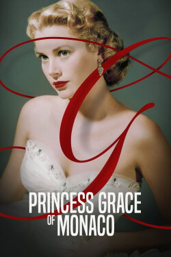 Princess Grace of Monaco (2022) Princess Grace of Monaco (2022)