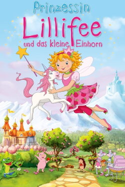 Princess Lillifee and the Little Unicorn (2011) Princess Lillifee and the Little Unicorn (2011)