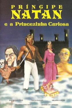 Príncipe Natan e a Princesinha Curiosa (1988) Príncipe Natan e a Princesinha Curiosa (1988)