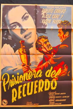 Prisionera del recuerdo (1952) Prisionera del recuerdo (1952)