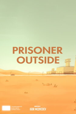 Prisoner Outside (2022) Prisoner Outside (2022)