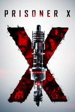 Prisoner X (2016) Prisoner X (2016)