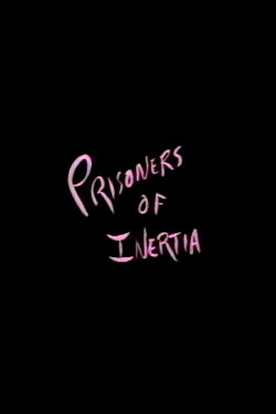 Prisoners of Inertia (1989) Prisoners of Inertia (1989)