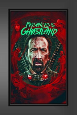 Prisoners of the Ghostland (2021) Prisoners of the Ghostland (2021)