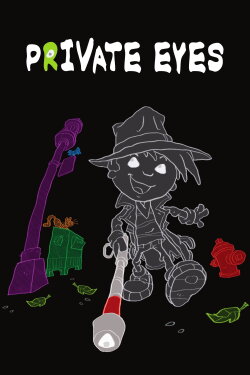 Private Eyes (2011) Private Eyes (2011)