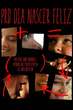 Pro Dia Nascer Feliz (2006) Pro Dia Nascer Feliz (2006)