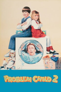 Problem Child 2 (1991) Problem Child 2 (1991)