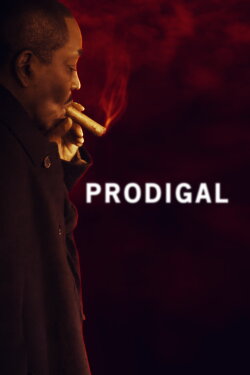 Prodigal (2019)