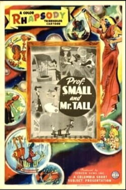 Professor Small and Mr. Tall (1943) Professor Small and Mr. Tall (1943)