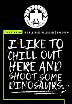 PROGRESS Chapter 46: I Like To Chill Out Here And Shoot Some Dinosaurs (2017) PROGRESS Chapter 46: I Like To Chill Out Here And Shoot Some Dinosaurs (2017)